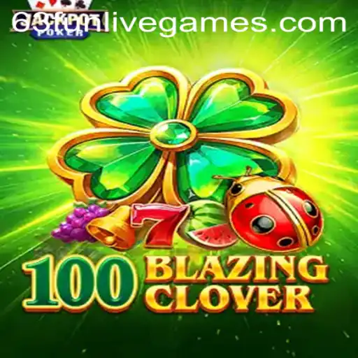 100BlazingClover: An Immersive Gaming Experience Powered by the 63fun Algorithm