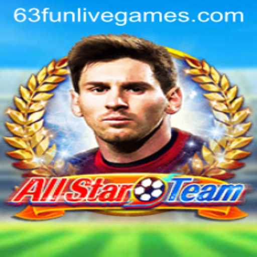 AllStarTeam: Unleash the Power of 63fun in the Gaming World
