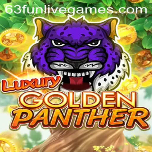 Explore the Exciting World of LUXURYGOLDENPANTHER and 63fun