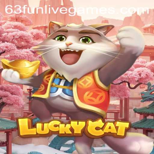Exploring LuckyCat: The Exciting World of 63fun