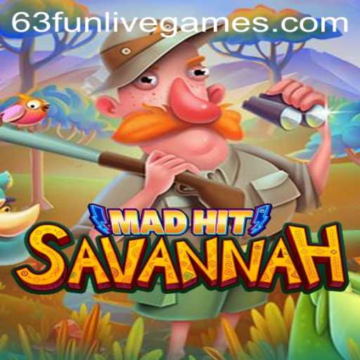 Experience the Thrill of MadHitSavannah: A New Gaming Sensation