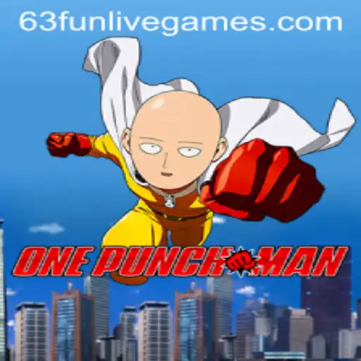OnePunchMan - A Thrilling Adventure in the World of 63fun