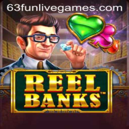 Dive into the Exciting World of ReelBanks with 63fun