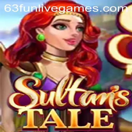 Sultanstale: A Captivating Journey in the Realm of 63fun